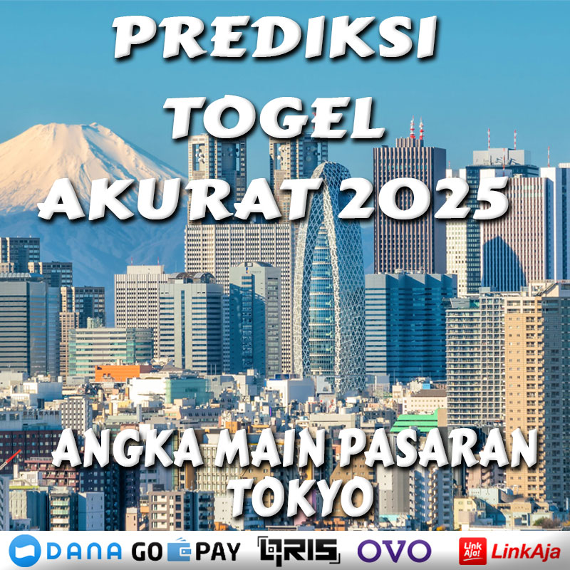 PREDIKSI TOGEL BANGRAMES TOKYO KAMIS 06 FEBRUARI 2025